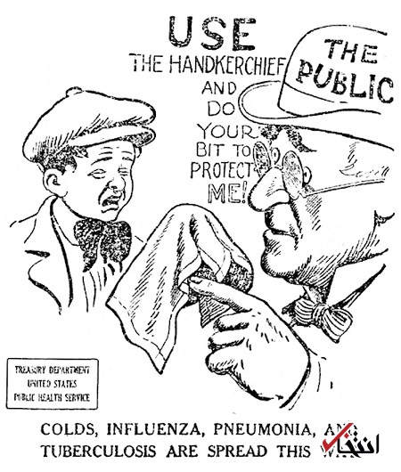 تصاویری کمیاب از آگهی‌های استفاده از ماسک برای مبارزه با آنفولانزای ۱۹۱۸